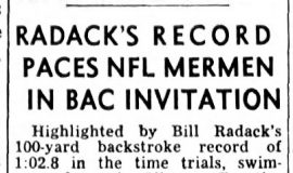 Radack's Record Paces NFL Mermen IN BAC Invitation.  March 28, 1955.