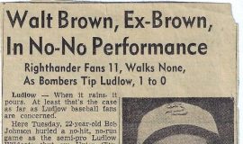 Walt Brown, Ex-Brown, In No-No Performance.