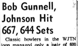 Bob Gunnell, Johnson Hit 667, 644 Set. March 29, 1963.