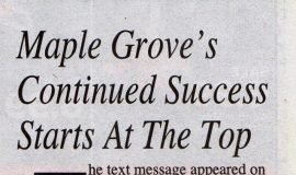 Maple Grove's Continued Success Starts At The Top. Page 1. November 17, 2017.