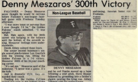 Dennis Meszaros' 300th Victory. May 1990.