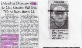 Defending Champion Cole, 15 Club Champs Will Seek Title At Moon Brook CC. 2003.