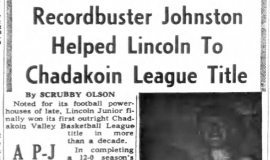 Redordbuster Johnston Helped Lincoln To Chadakoin League Title.  February  26, 1966.