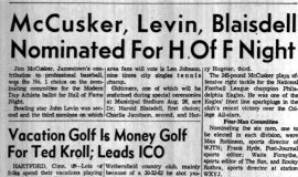 McCusker, Levin, Blaisdell Nominated For H. Of F Night. August 12, 1961.