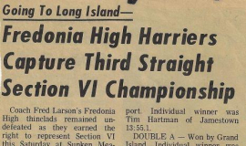 Fredonia High Harriers Capture Third Straight Section VI Championship. 1968.