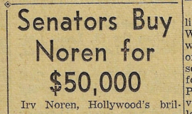 Senators Buy Noren for $50,000. October 1, 1949.