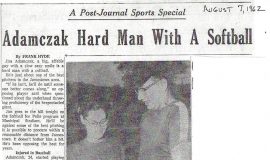 Adamczak Hard Man With A Softball. August 7, 1962.