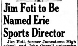 Jim Foti to Be Named Erie Sports Director. June 6, 1941.