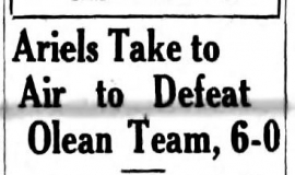 Ariels Take to Air to Defeat Olean Team, 6-0. October 7, 1940.