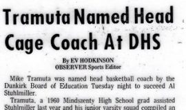 Tramuta Named Head Cage Coach At DHS. 1970