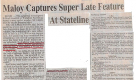 Maloy Captures Super Late Feature At Stateline. August 3, 2009.