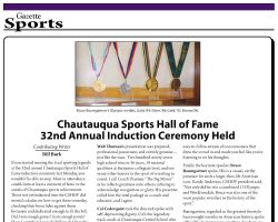 Chautauqua Sports Hall of Fame 32nd Annual Induction Ceremony Held. <em>Jamestown Gazette</em>, February 25, 2013. Chautauqua Sports Hall of Fame 32nd Annual Induction Ceremony Held., February 25, 2013.
