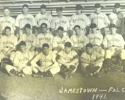 1941 Jamestown Falcons. Johny Newman - top row first player on left, next to owner Harry Bisgier. 1941 Jamestown Falcons
