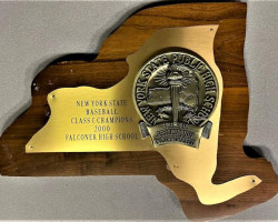 NYS Class C Baseball Champions award. 2000. NYS Class C Baseball Champions award. 2000.