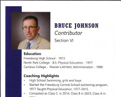 Bruce Johnson's biography from Section VI 2024 Hall of Fame induction program. (editors note: Bruce was a 1973 graduate of Jamestown High School, not Frewsburg.) Bruce Johnson's biography from Section VI 2024 Hall of Fame induction