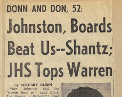 Johnston, Boards Beat Us -- Shantz; JHS Tops Warren. 1968. Johnston, Boards Beat Us -- Shantz; JHS Tops Warren. 1968.