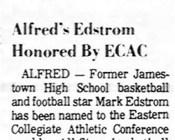 Alfred's Edstrom Honored By ECAC. <em>Olean Times Herald</em>, January 25, 1974. Alfred's Edstrom Honored By ECAC. January 25, 1974.