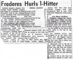 Frederes Hurls 1-Hitter.