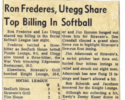 Ron Frederes. Utegg Share Top Billing In Softball.