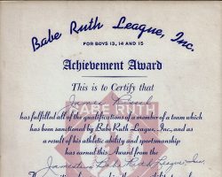 John Newman was the Babe Ruth League manager who signed this certificate for James Rissel, who is the son of CSHOF inductee Harry "Doc" Rissel. John Newman was the Babe Ruth League manager who signed this certificate for James Rissel, who is the son of CSHOF inductee Harry "Doc" Rissel.