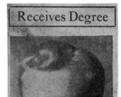 Receives Degree. 1940. Receives Degree. 1940.