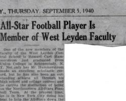 All-Star Football Player is Member of West Leyden Faculty. September 5, 1940. All-Star Football Player is Member of West Leyden Faculty. September 5, 1940.