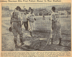 John Newman Hits First Falcon Homer, 1941. John Newman Hits First Falcon Homer, 1941.