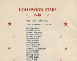 The 1949 Hollywood Stars roster included future CSHOF inductees Irv Noren and John O'Neil. The 1949 Hollywood Stars roster included future CSHOF inductees Irv Noren and John O'Neil.