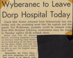Wyberanec to Leave Dorp Hospital Today. Wyberanec to Leave Dorp Hospital Today.