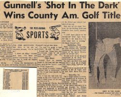 Gunnell's 'Shot In The Dark' Wins County Am. Golf Title. <em>Post-Journal</em> (Jamestown), September 2, 1971. Gunnell's 'Shot In The Dark' Wins County Am. Golf Title. September 2, 1971..