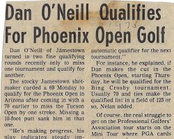 Dan O'Neill Qualifies For Phoenix Open Golf. <em>Post-Journal</em> (Jamestown), 1975. Dan O'Neill Qualifies For Phoenix Open Golf. 1975.