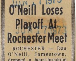 O'Neill Loses Playoff At Rochester Meet. <em>Post-Journal</em> (Jamestown), June 17, 1973. O'Neill Loses Playoff At Rochester Meet. June 17, 1973.