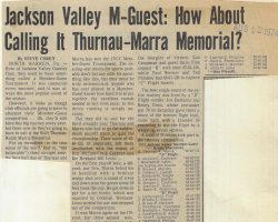 Jackson Valley M-Guest: How About Calling It Thurnau-Marra Memorial? <em>Post-Journal</em> (Jamestown), August 12, 1974. Jackson Valley M-Guest: How About Calling It Thurnau-Marra Memorial? August 12, 1974.