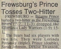 Frewburg's Prince Tosses Two-Hitter. <em>Post-Journal</em> (Jamestown), 1995. Frewburg's Prince Tosses Two-Hitter. 1995.