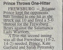 Prince Throws One-Hitter. <em>Post-Journal</em> (Jamestown), 1996. Prince Throws One-Hitter. <em>Post-Journal</em> (Jamestown), 1996.