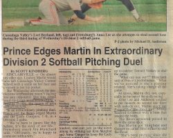 Prince Edges Martin In Extraordinary Division 2 Softball Pitching Duel. <em>Post-Journal</em> (Jamestown), 1998. Prince Edges Martin In Extraordinary Division 2 Softball Pitching Duel. 1998.