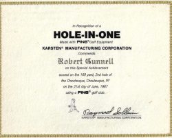Hole-In-One certificate to Robert Gunnell, June 21, 1987. Hole-In-One certificate to Robert Gunnell, June 21, 1987.