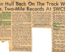 Brian Hull Back On The Track With Mile, Two-Mile Records At SWCS. <em>Post-Journal</em> (Jamestown), 1973. Brian Hull Back On The Track With Mile, Two-Mile Records At SWCS. 1973.