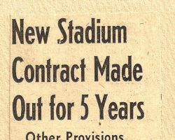 New Stadium Contract Made Out For Five Years. <em>Post-Journal</em> (Jamestown), November 26, 1946. New Stadium Contract Made Out For Five Years. November 26, 1946.