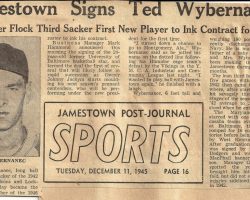 Jamestown Signs Ted Wyberanec. <em>Post-Journal</em> (Jamestown), December 11, 1945. Jamestown Signs Ted Wyberanec. December 11, 1945.