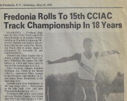 Fredonia Rolls To 15th CCIAC Track Championship In 18 Years. <em>Evening Observer</em> (Dunkirk-Fredonia), May 25, 1985. Fredonia Rolls To 15th CCIAC Track Championship In 18 Years. May 25, 1985.