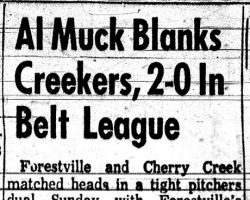 Al Muck Blanks Creekers, 2-0 In Belt League. June 20, 1961. Al Muck Blanks Creekers, 2-0 In Belt League. June 20, 1961.