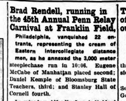 Brad Rendell, running in the 45th Annual Penn Relay Carnival at Franklin Field. <em>Alfred Sun</em>, May 4, 1939. Brad Rendell, running in the 45th Annual Penn Relay Carnival at Franklin Field.May 4, 1939.