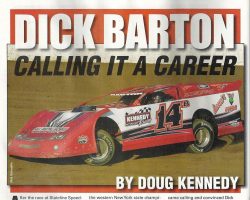 Dick Barton Calling It A Career. <em>Dirt Late Model</em>, August 2015. Dick Barton Calling It A Career. August 2015.
