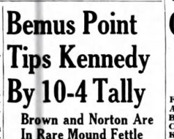 Bemus Point Tips Kennedy By 10-4 Talley. June 8, 1942. Bemus Point Tips Kennedy By 10-4 Talley. June 8, 1942.