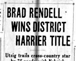 Brad Rendell Wins District Harrier Title. <em>Buffalo Courier Express,</em> November 21 1937. Brad Rendell Wins District Harrier Title. November 21 1937.