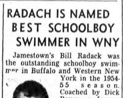Radack Is Named Best Schoolboy Swimmer In WNY. <em>Buffalo Evening News</em>, December 27, 1955. Radack Is Named Best Schoolboy Swimmer In WNY. December 27, 1955.