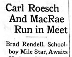 Carl Roesch And MacRae Run in Meet. <em>Buffalo Evening News,</em> June 14, 1935. Carl Roesch And MacRae Run in Meet. June 14, 1935.