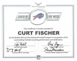 Coach of the Week certificate from Buffalo Bills, 2016. Coach of the Week certificate from Buffalo Bills, 2016.