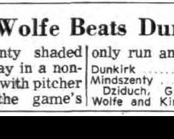 Mindszenty's Wolfe Beats Dunkirk, 1-0. <em>Buffalo Courier Express</em>, June 6, 1968. Mindszenty's Wolfe Beats Dunkirk, 1-0. June 6, 1968.